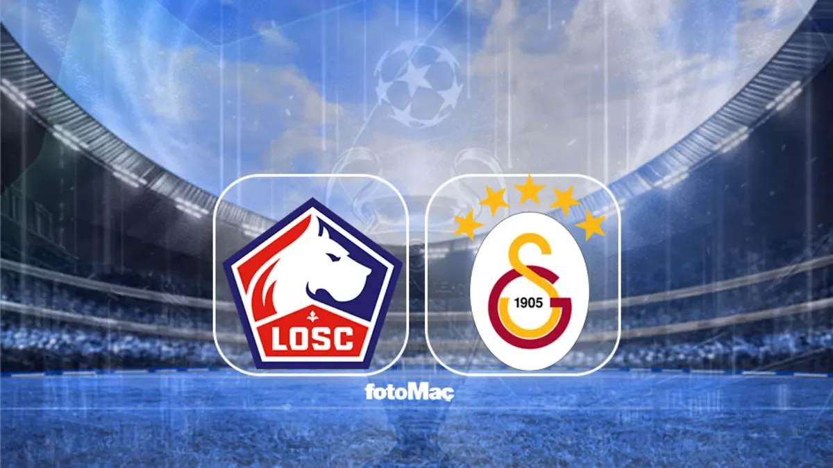 Galatasaray'ın Lille sınavı 21 Ekim 2026'da