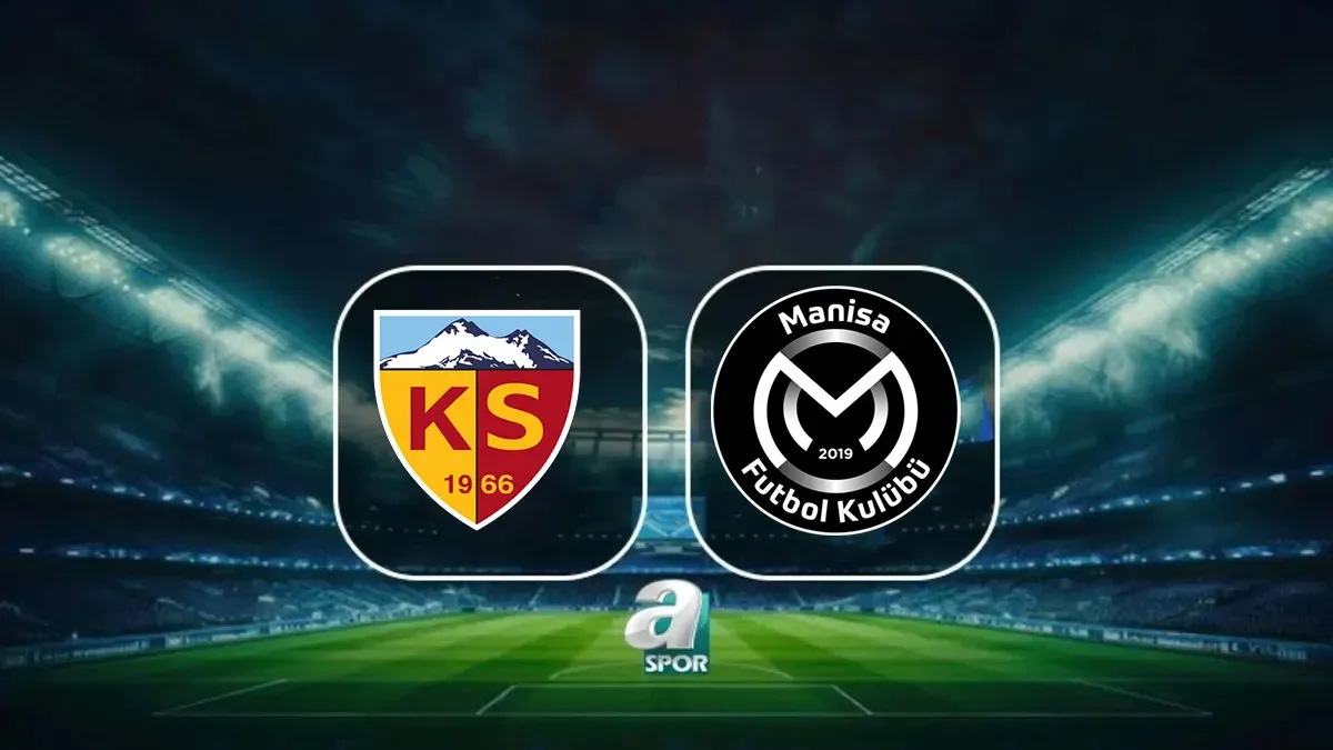 Metro Holding Kayserispor - Manisa FK maçı ne zaman? Saat kaçta ve hangi kanalda?